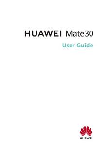 Huawei Mate 30 manual. Camera Instructions.
